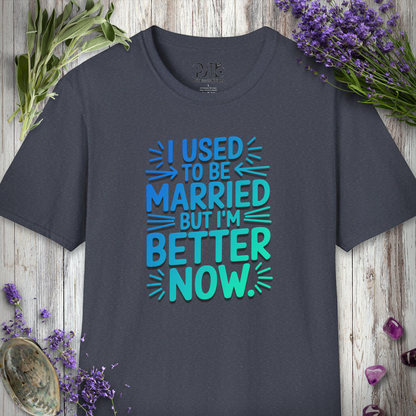 Used To Be Married T-SHIRT