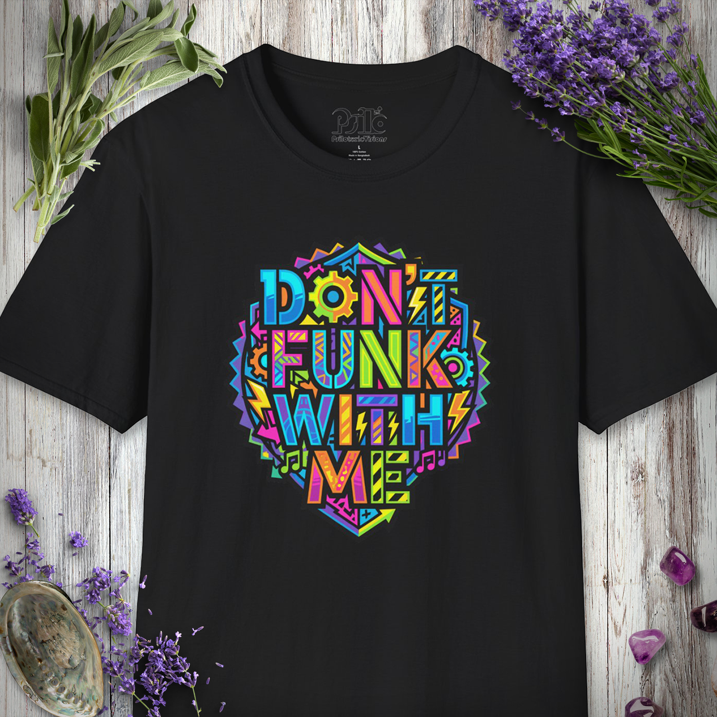 "Don't Funk With Me" T-SHIRT