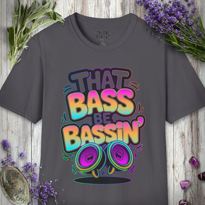 "That Bass Be Bassin' V2" T-SHIRT