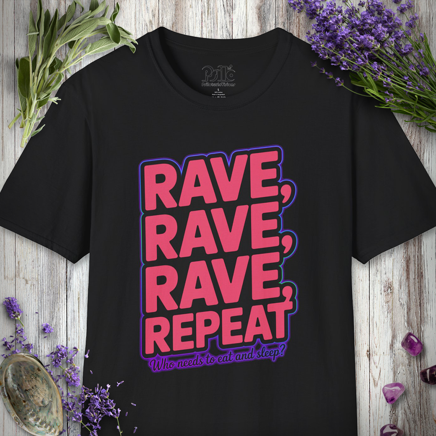 "Rave Rave Rave Repeat" T-SHIRT