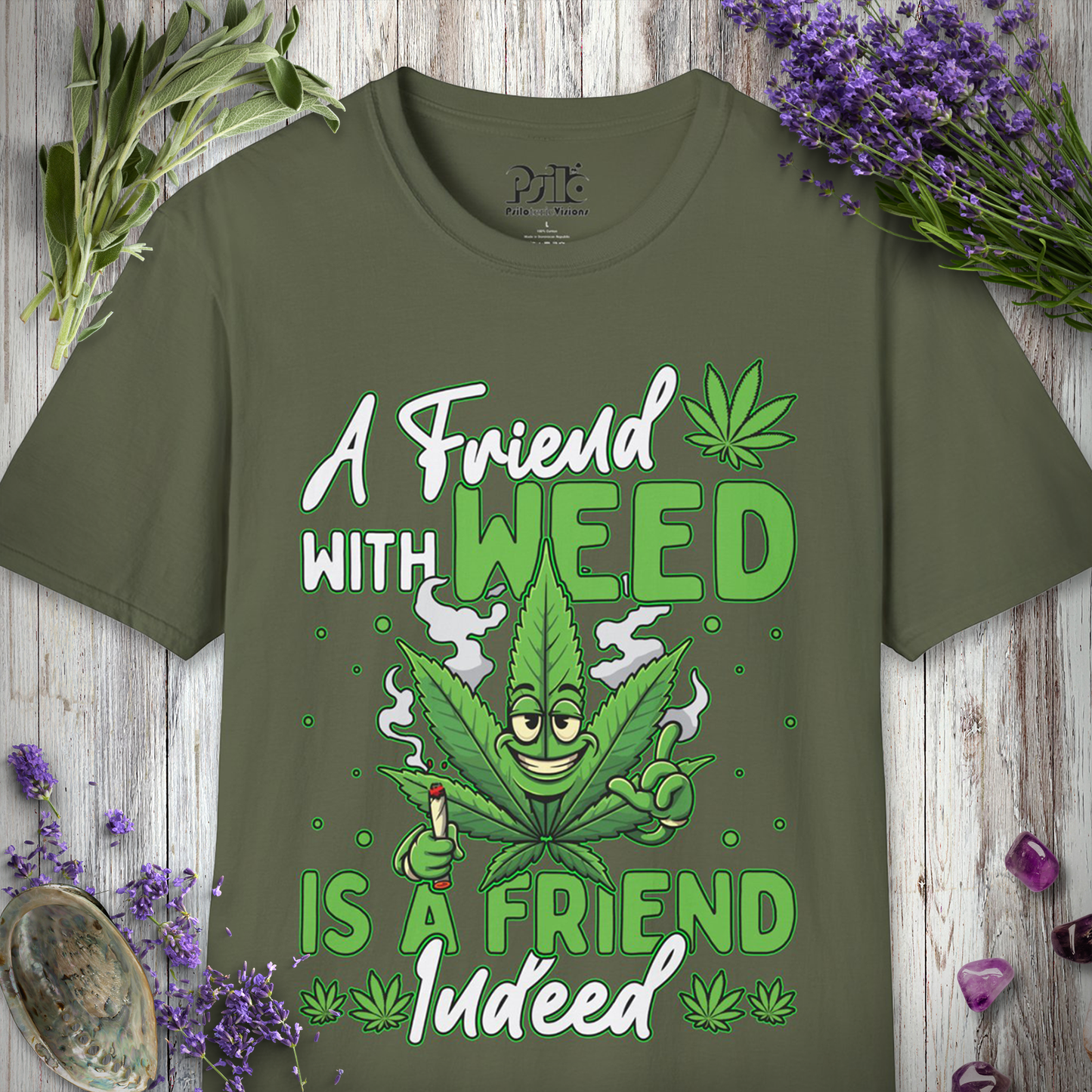 Friend With Weed T-SHIRT