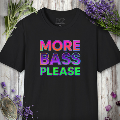 "More Bass Please" T-SHIRT