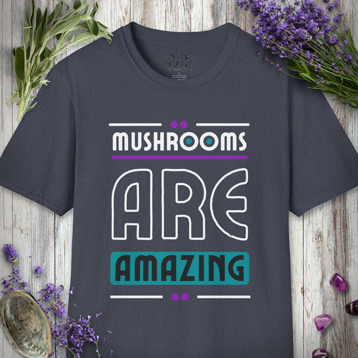 Mushrooms Are Amazing T-SHIRT