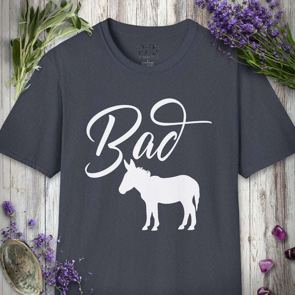 Bad A$# T-SHIRT