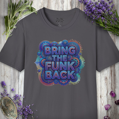 "Bring the Funk Back" T-SHIRT