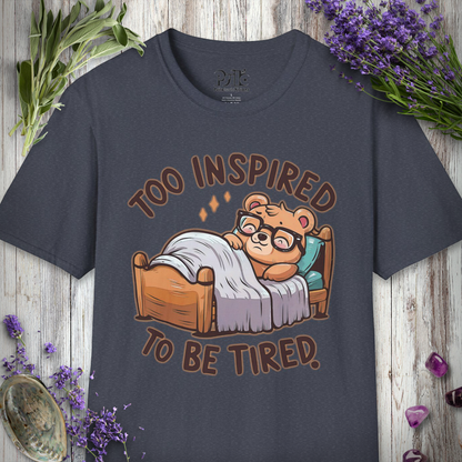 Too Inspired T-SHIRT