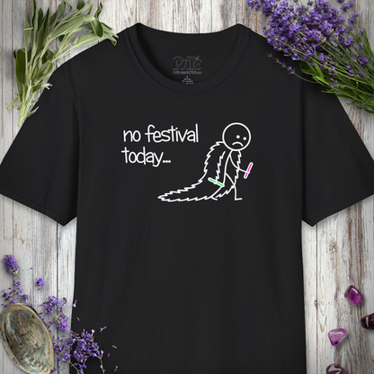 "No Festival Today - Fur Coat" T-SHIRT