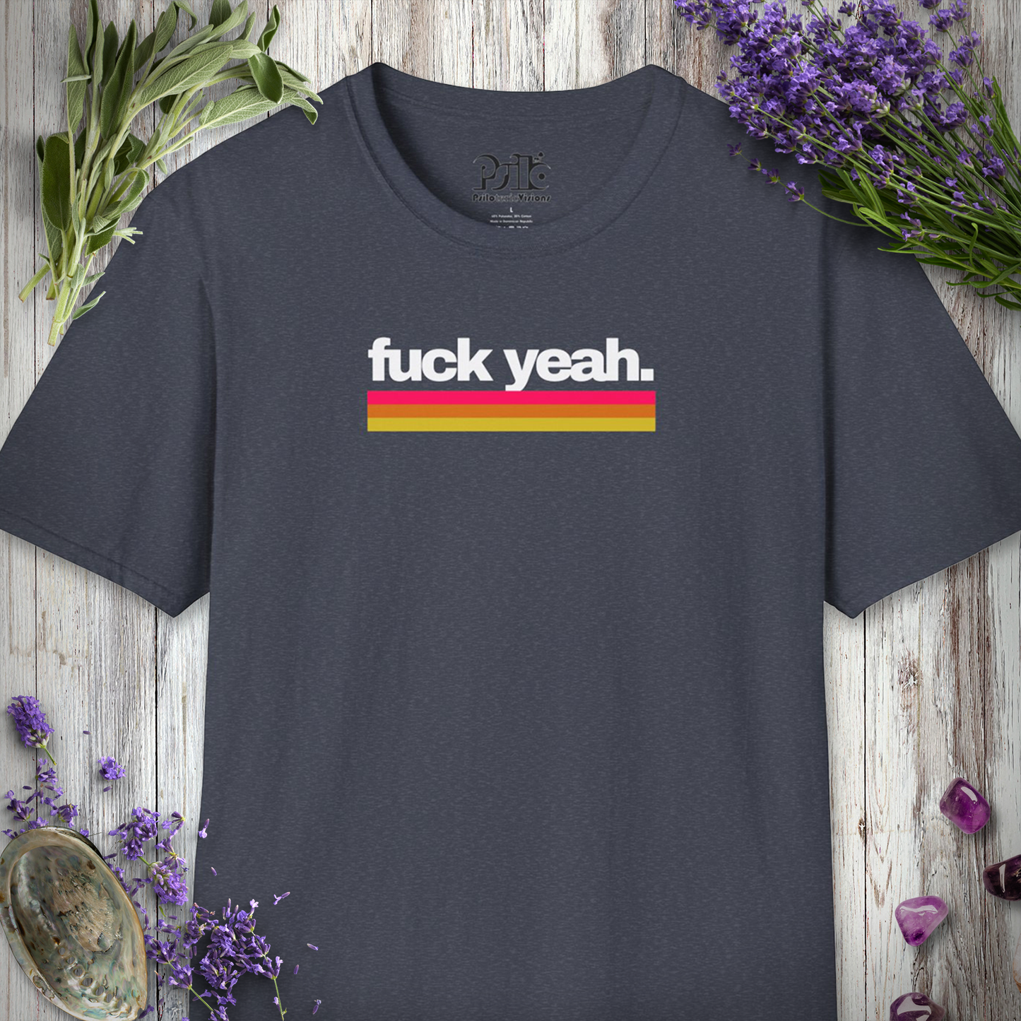 * Fuck Yeah T-SHIRT