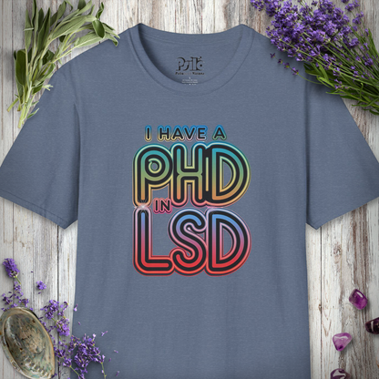 PhD in LSD T-SHIRT