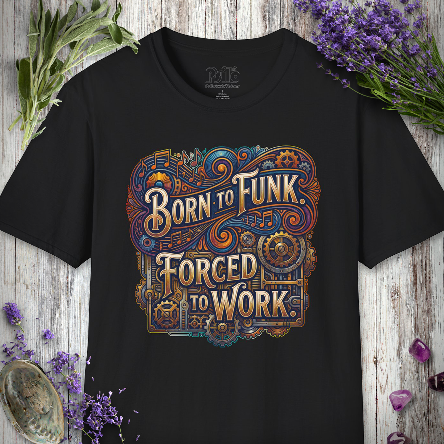 "Born to Funk" T-SHIRT