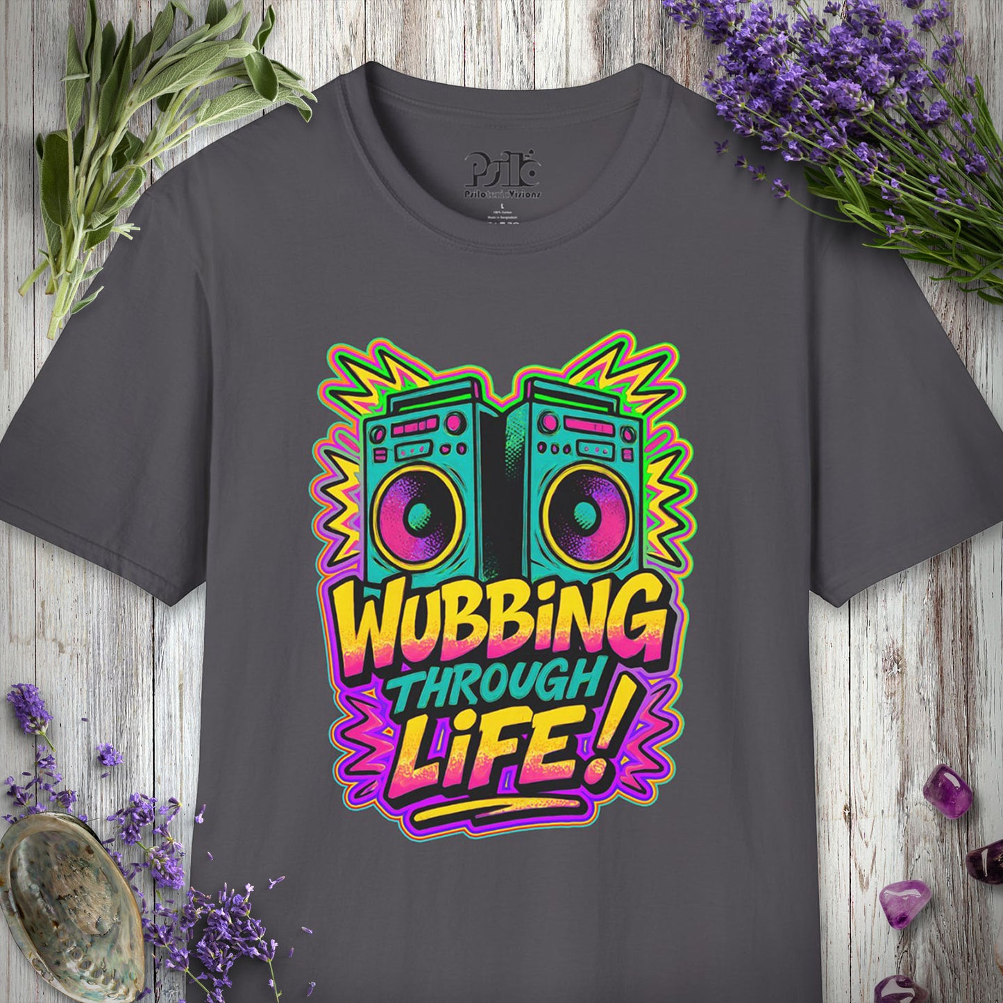 "Wubbing Through Life" T-SHIRT