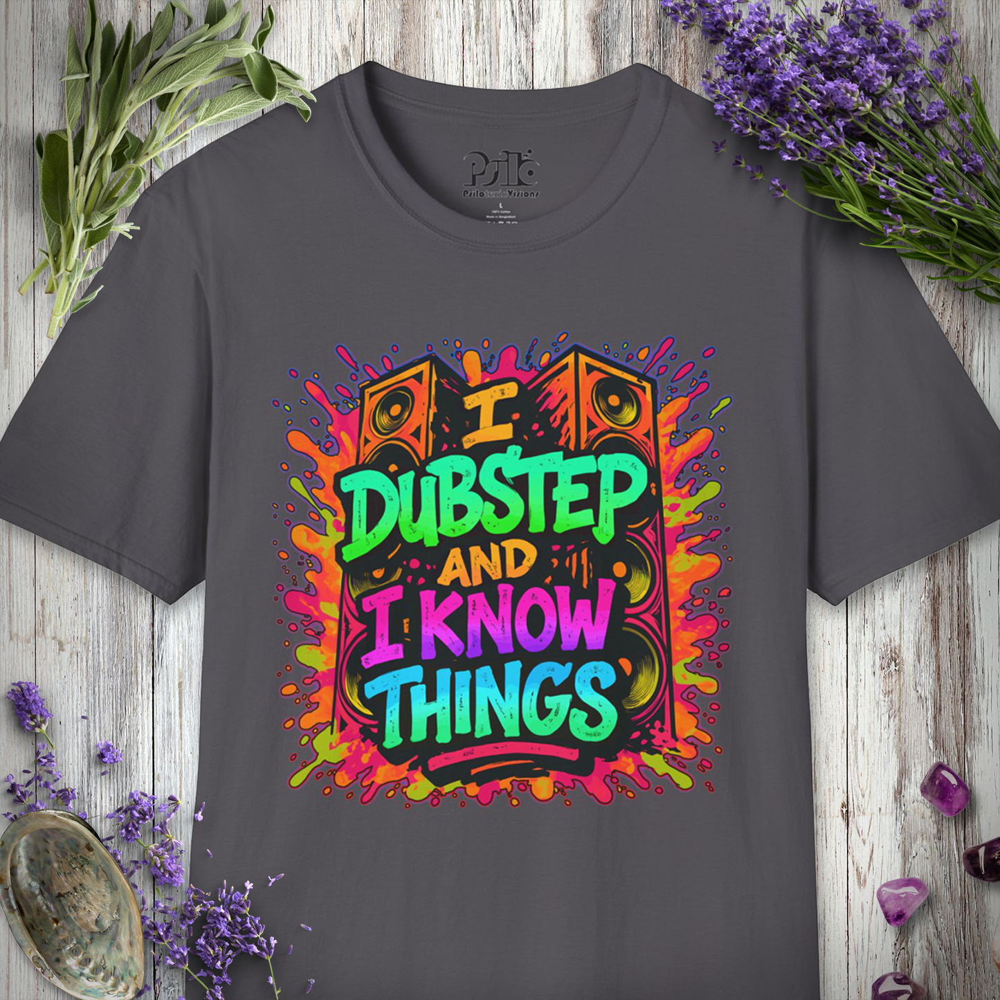 "I Dubstep and I Know Things" T-SHIRT