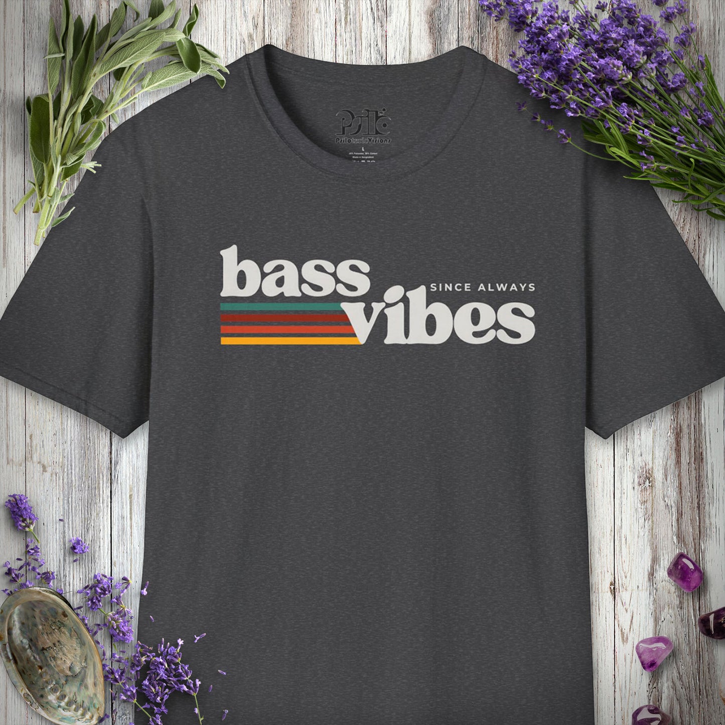 "Bass Vibes Since Always" T-SHIRT