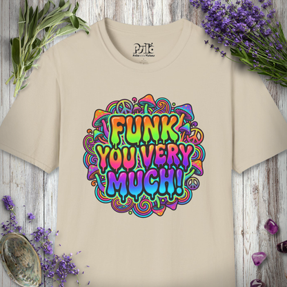 "Melting Funk You Very Much" T-SHIRT