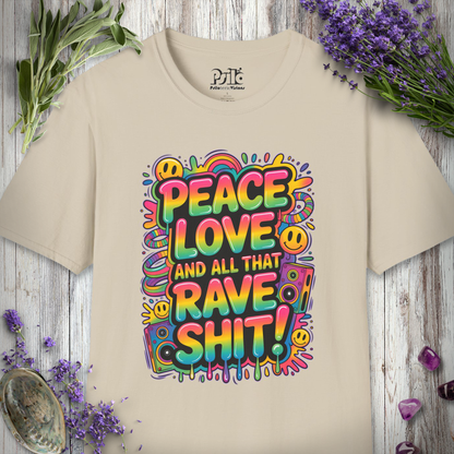"All That Rave Sh*t" T-SHIRT