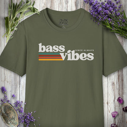"Bass Vibes Since Always" T-SHIRT