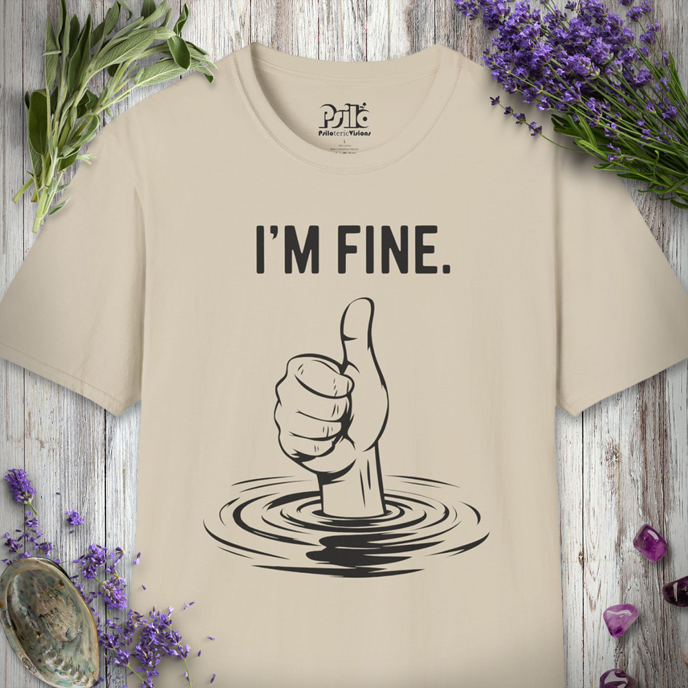 I'm Fine Thumbs UP T-SHIRT