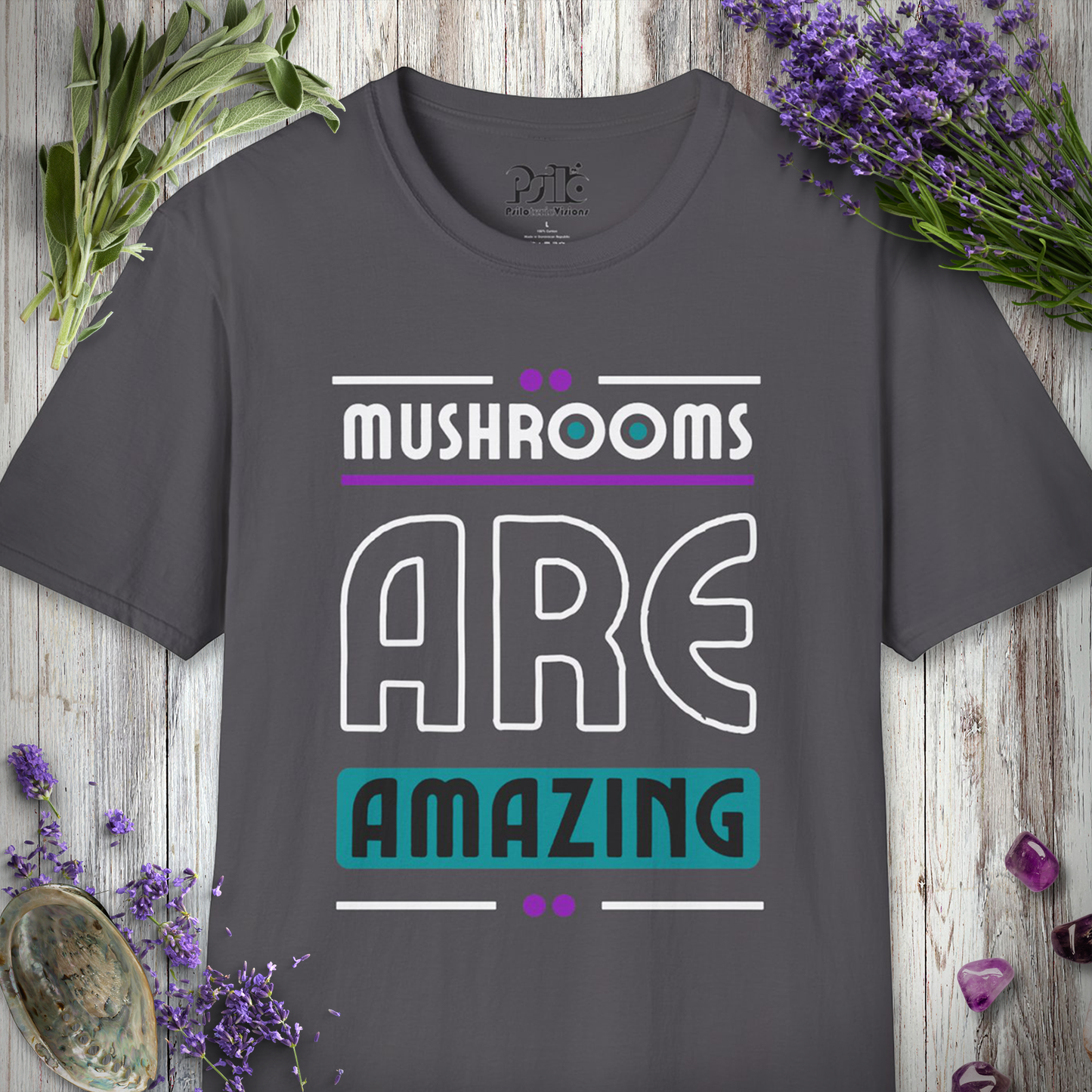 Mushrooms Are Amazing T-SHIRT