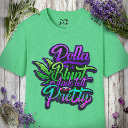 Tell Me I'm Pretty T-SHIRT