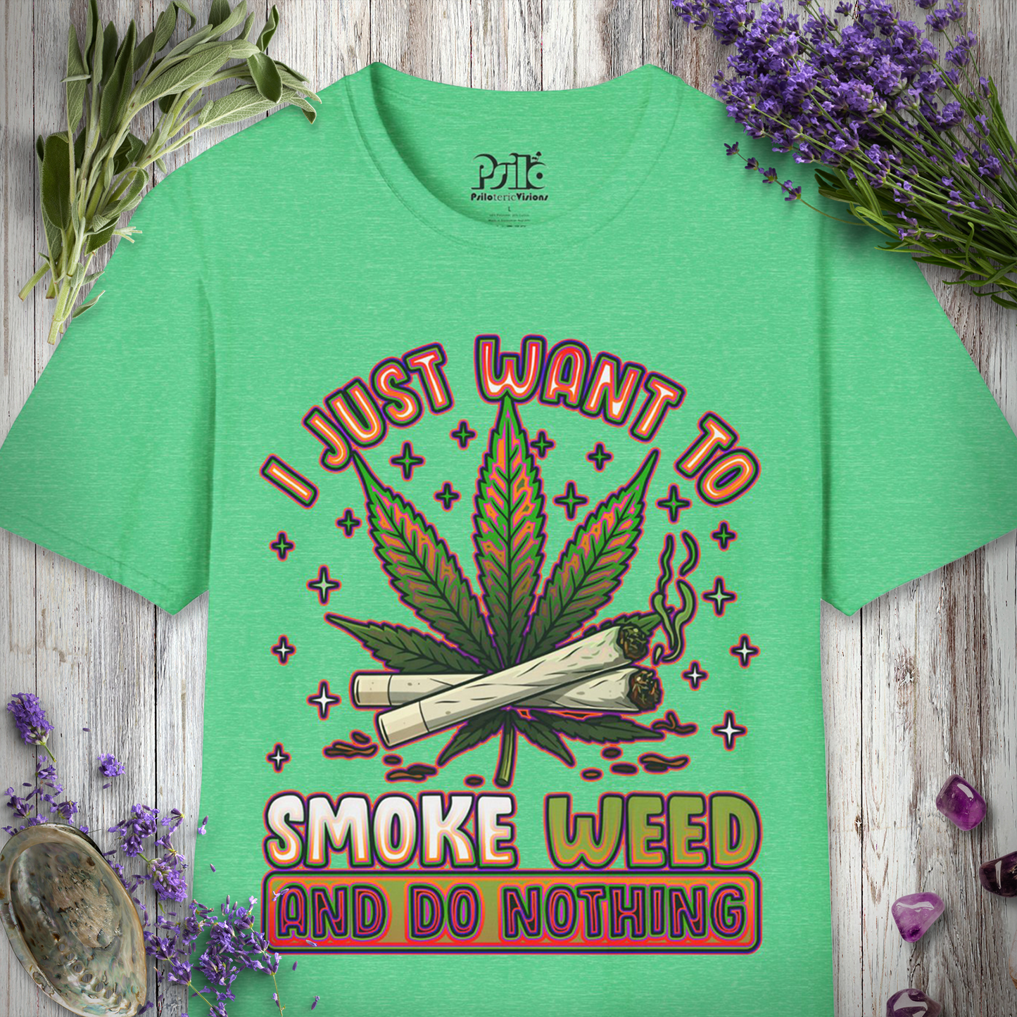 Smoke Weed, Do Nothing T-SHIRT