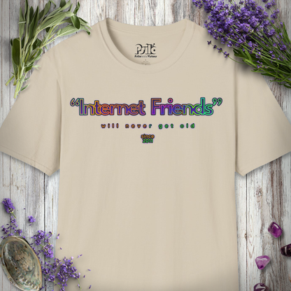 "Internet Friends" T-SHIRT