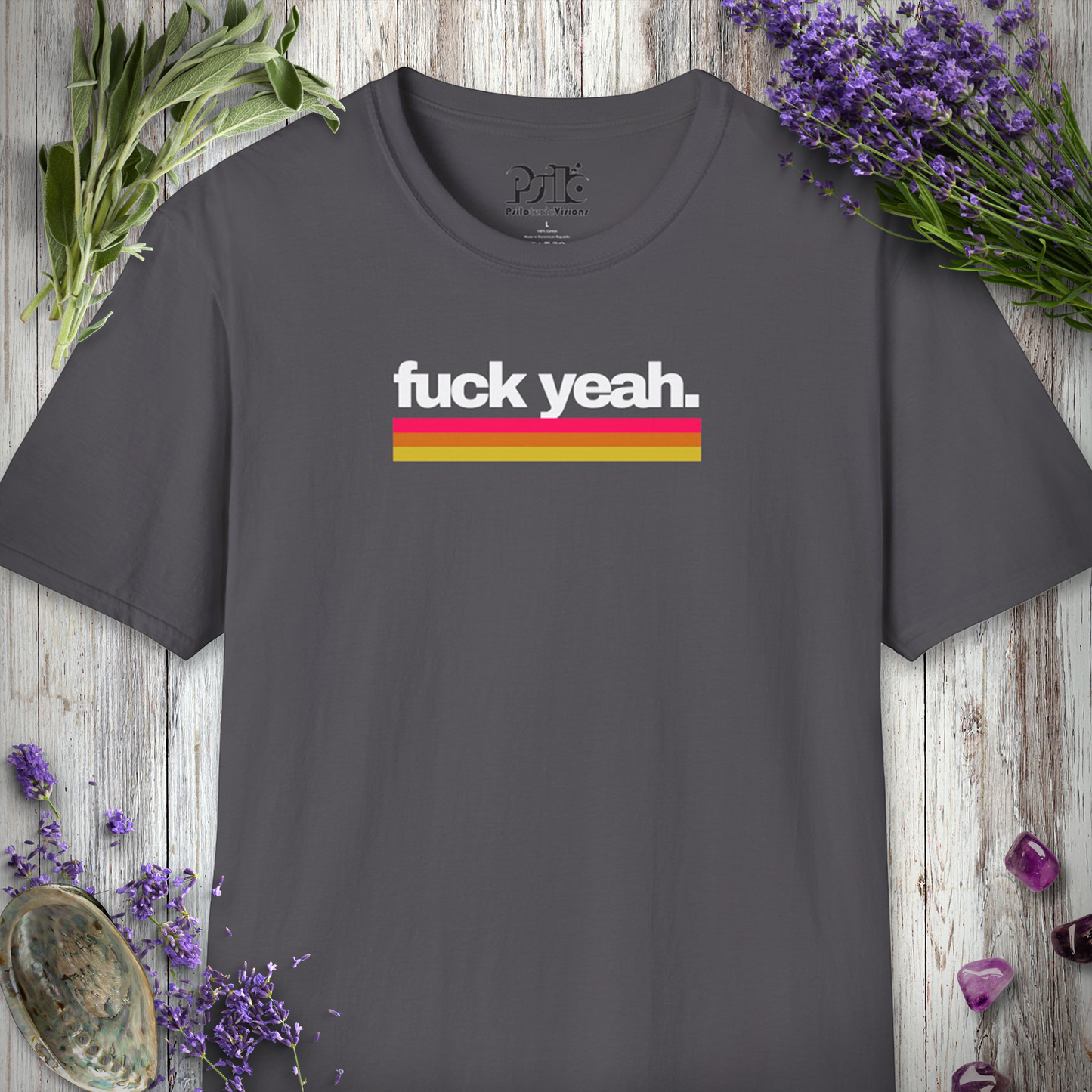 * Fuck Yeah T-SHIRT