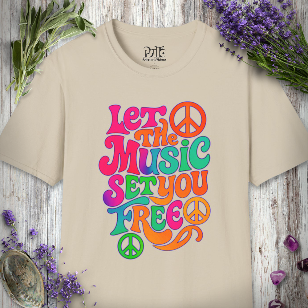 "Let The Music Set You Free" T-SHIRT