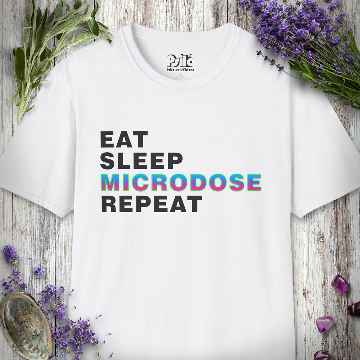 Eat Sleep Microdose T-SHIRT