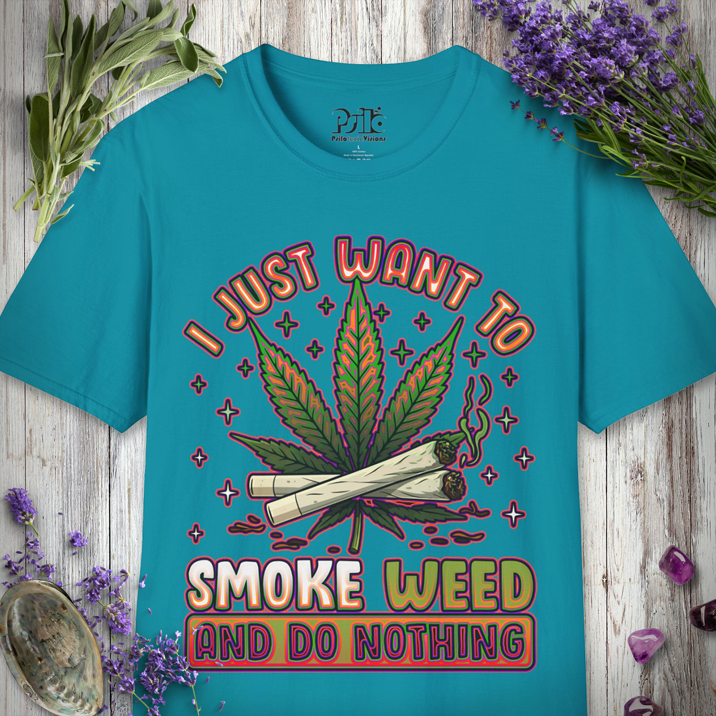 Smoke Weed, Do Nothing T-SHIRT