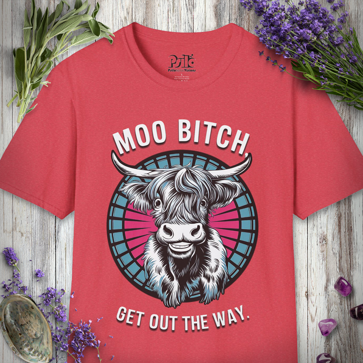 * Moo Bitch Get Out The Way T-SHIRT