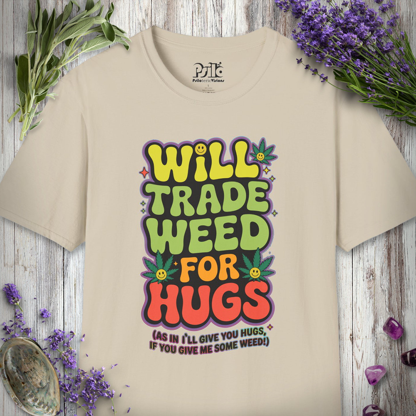 "Will Trade For Hugs" T-SHIRT