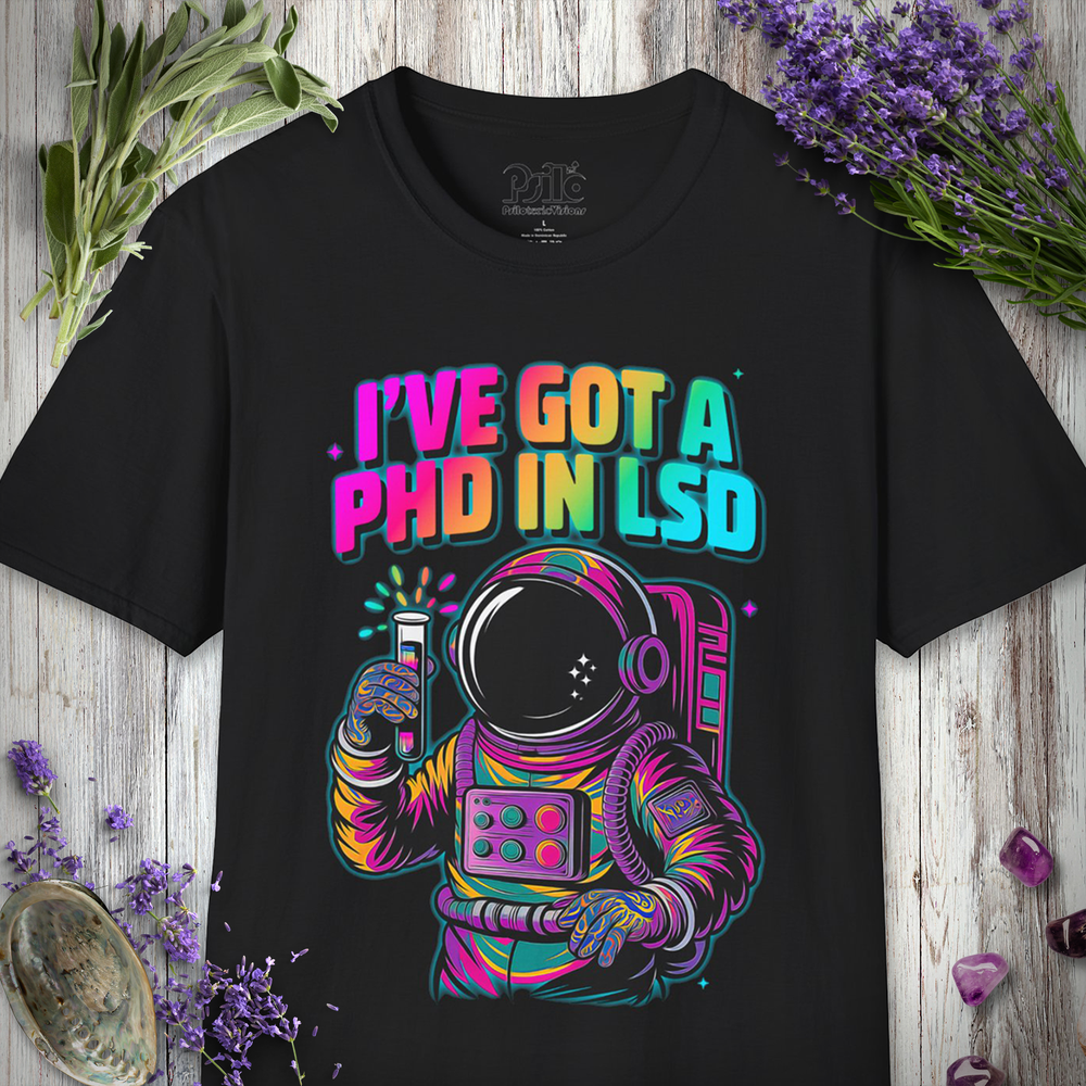 PHD in LSD T-SHIRT *