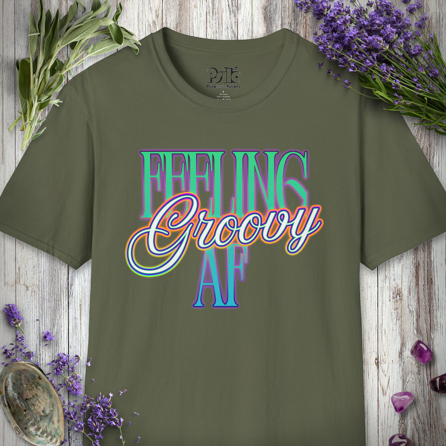 "Feeling Groovy AF" T-SHIRT