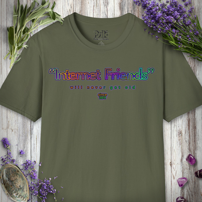"Internet Friends" T-SHIRT