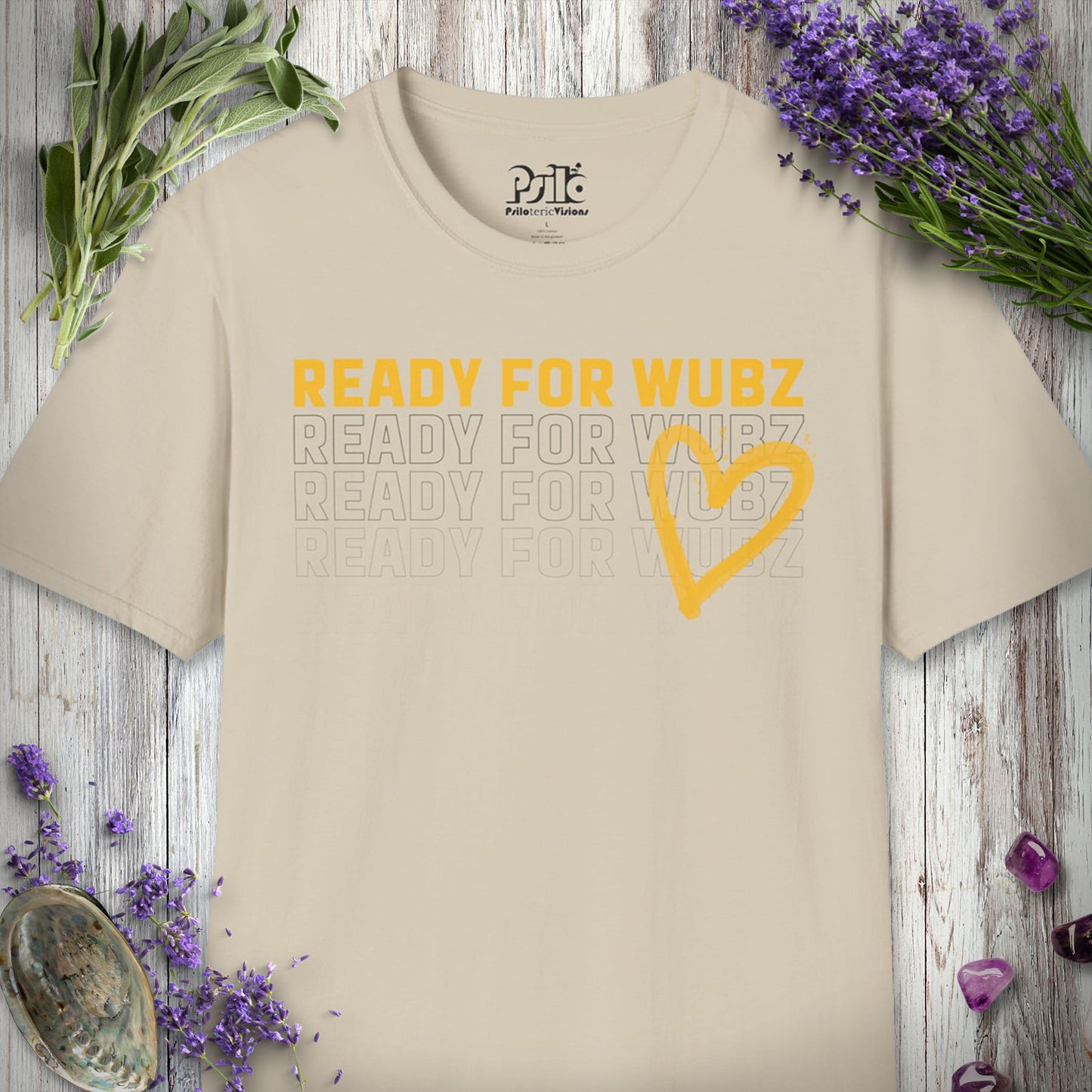 "Ready for Wubz" T-SHIRT