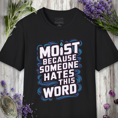 Moist T-Shirt