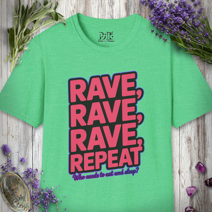 "Rave Rave Rave Repeat" T-SHIRT