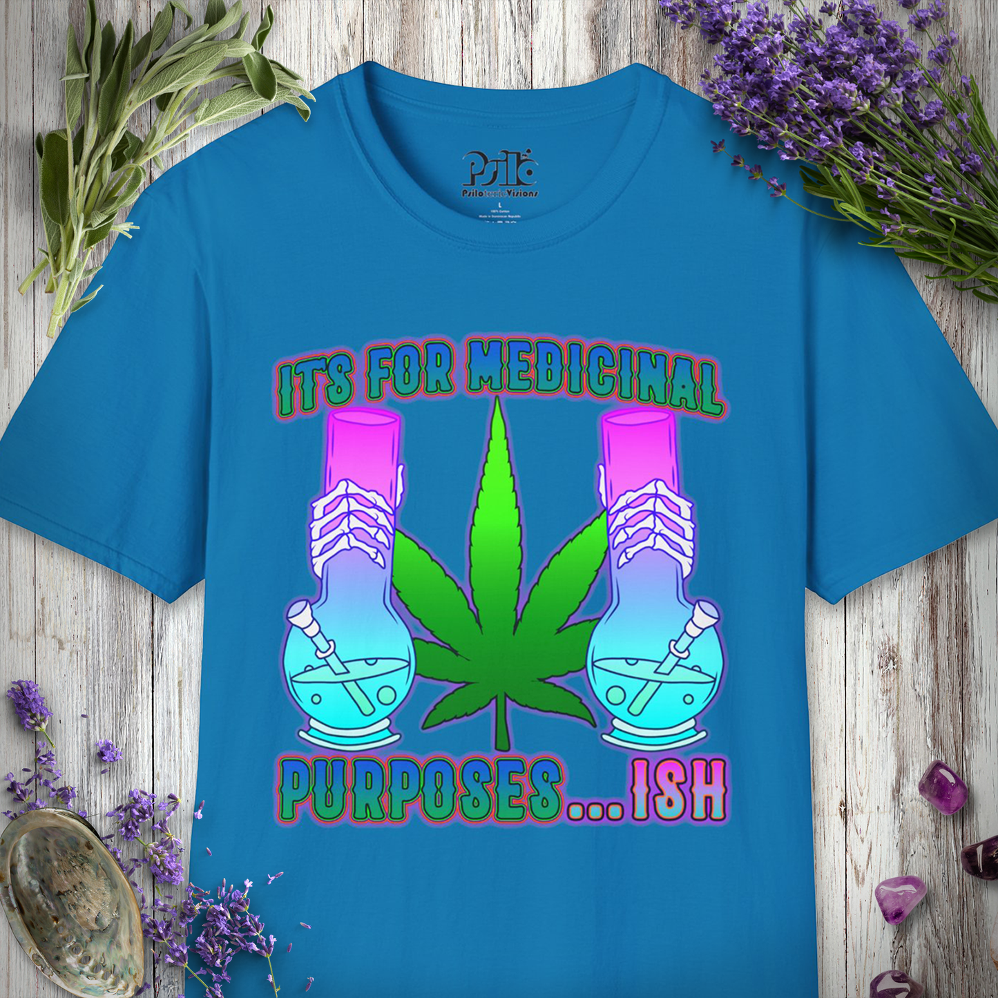 Medicinal Purposes Ish T-SHIRT