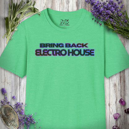 "Bring Back Electro House" T-SHIRT