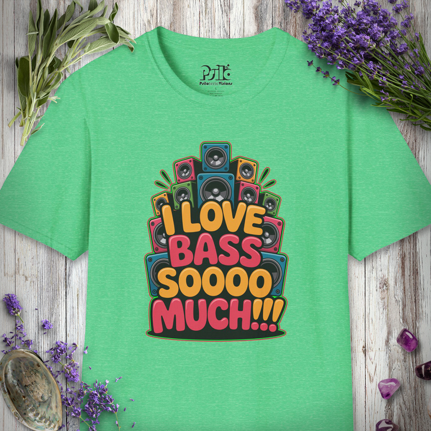 "Love Bass Soooo Much" T-SHIRT