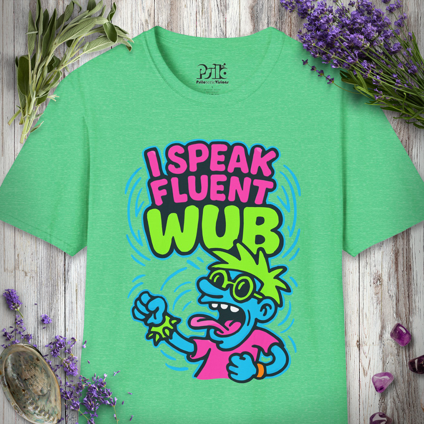 "I Speak Fluent Wub" T-SHIRT