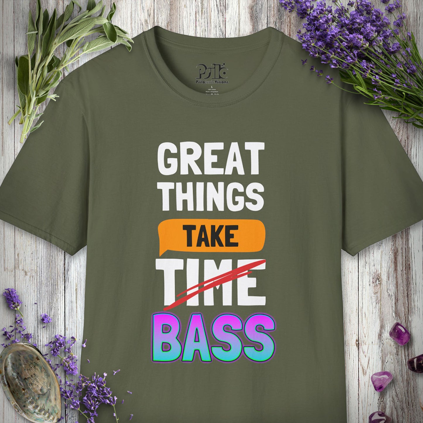 "Great Things Take Bass" T-SHIRT