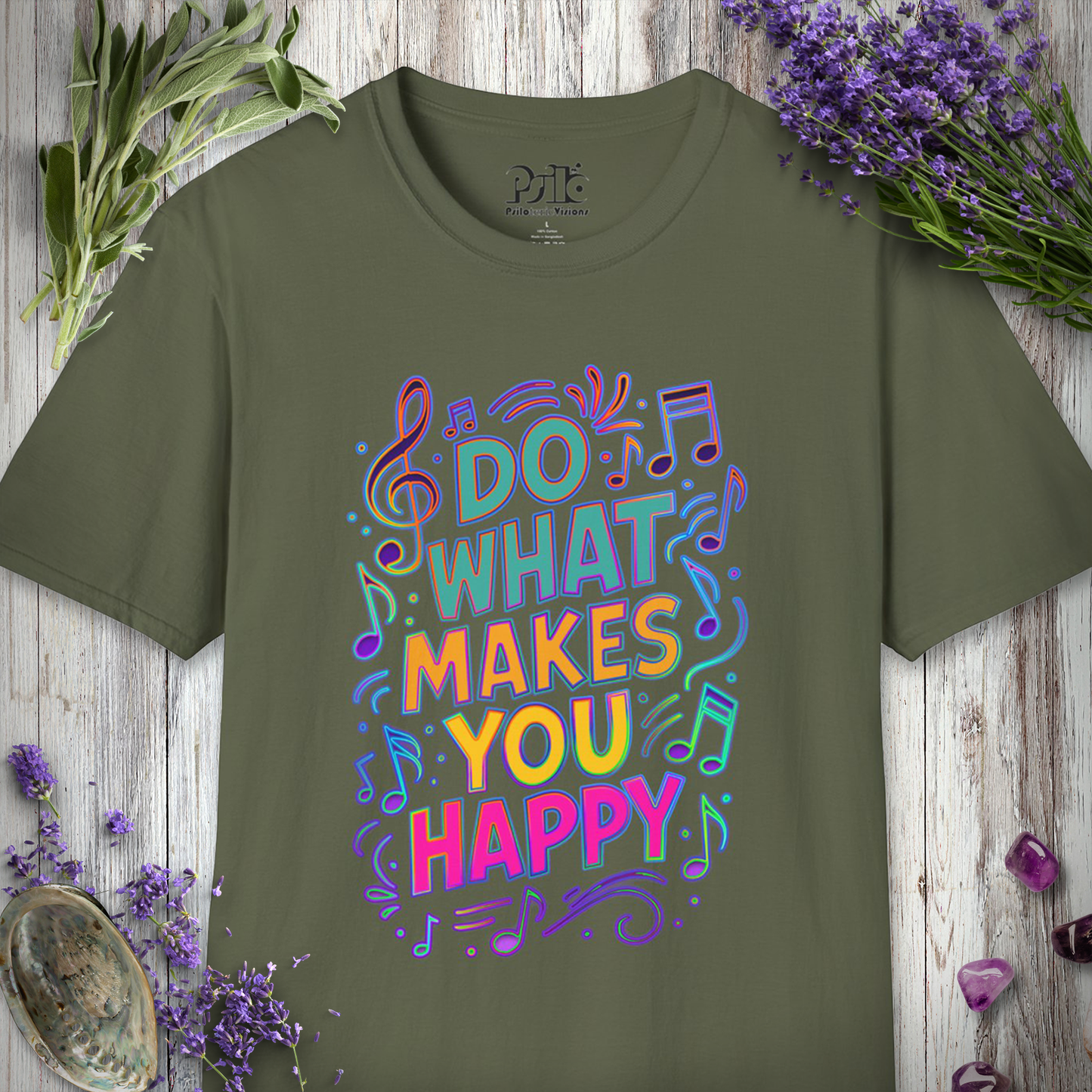 "Do What Makes You Happy" T-SHIRT