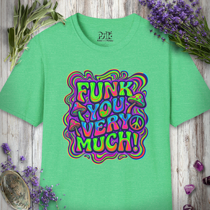 "Funk You Very Much - Neo Mushroom" T-SHIRT