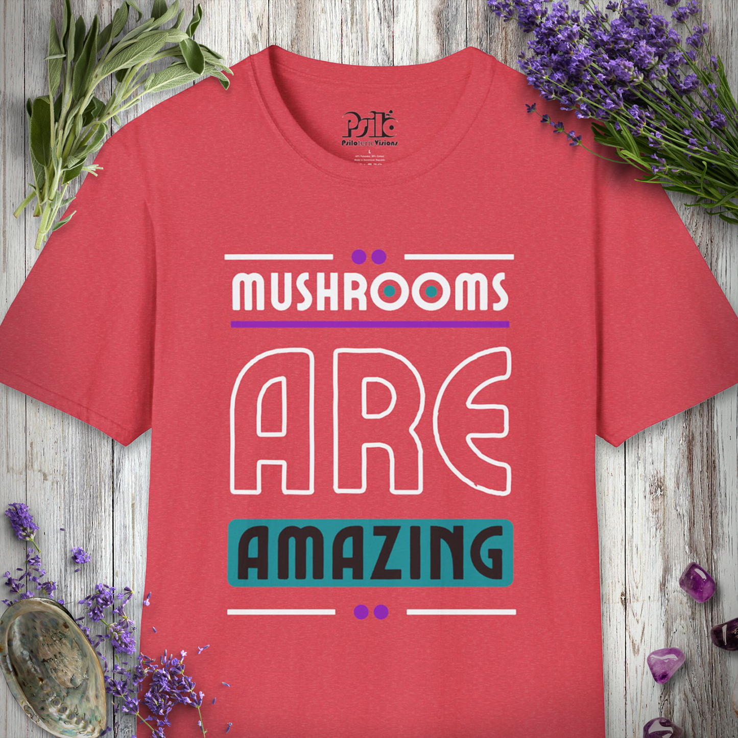 Mushrooms Are Amazing T-SHIRT