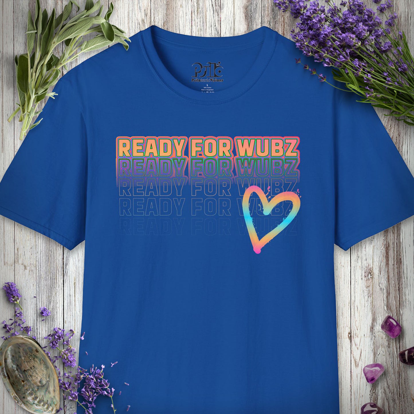 "Ready For Wubz (Colored)" T-SHIRT