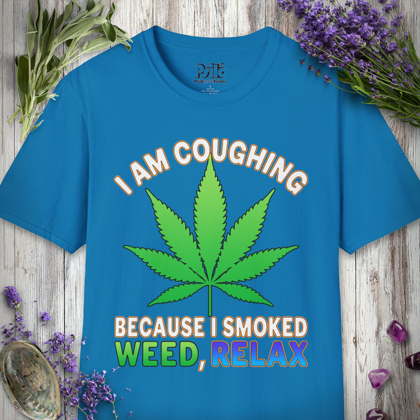 Weed Cough, Relax T-SHIRT