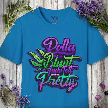 Tell Me I'm Pretty T-SHIRT