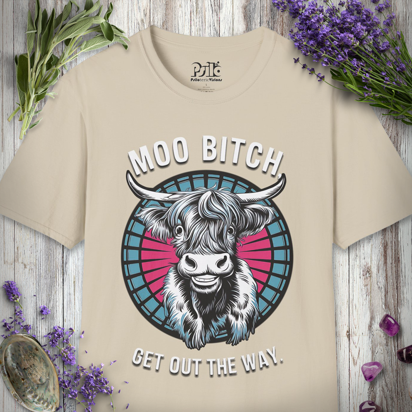 * Moo Bitch Get Out The Way T-SHIRT