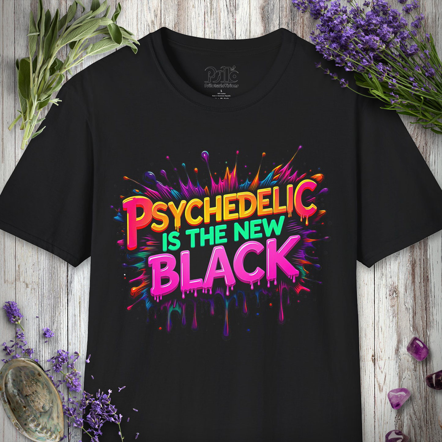 Psychedelic Is The New Black T-SHIRT